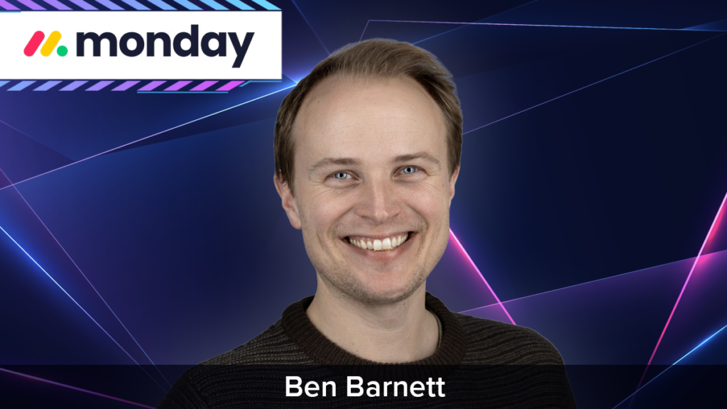 monday.com appoints Ben Barnett General Manager of EMEA
